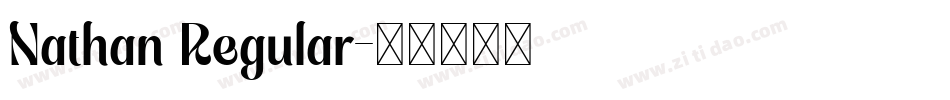Nathan Regular字体转换